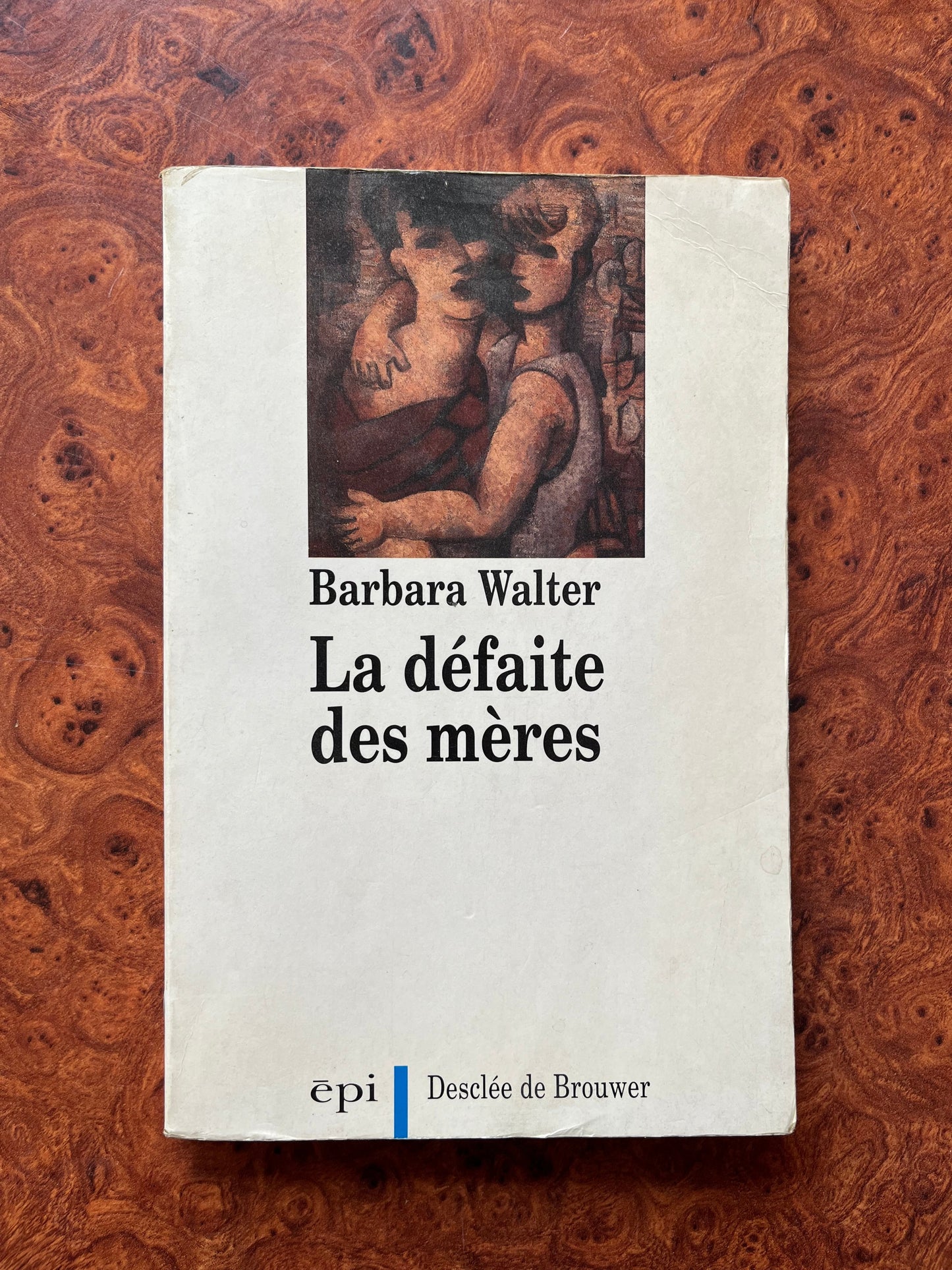 La défaite des mères, Barbara Walter