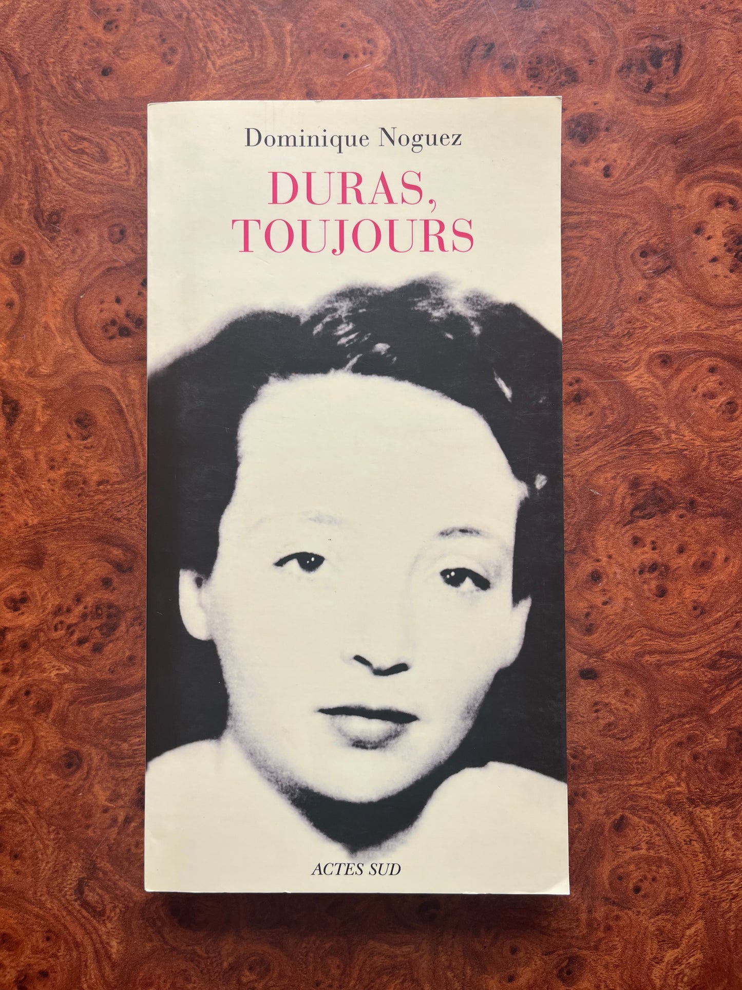 Duras Toujours, Dominique Noguez