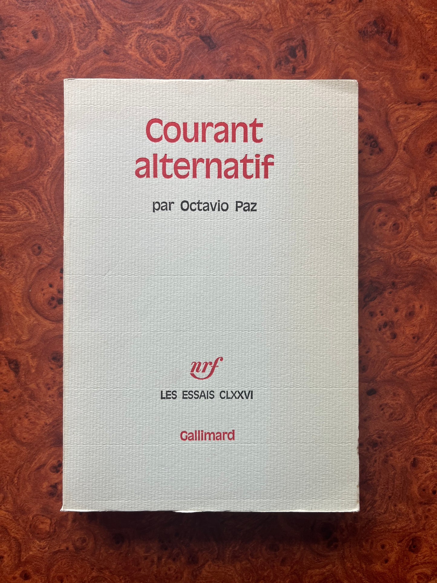 Courant alternatif, Octavio Paz