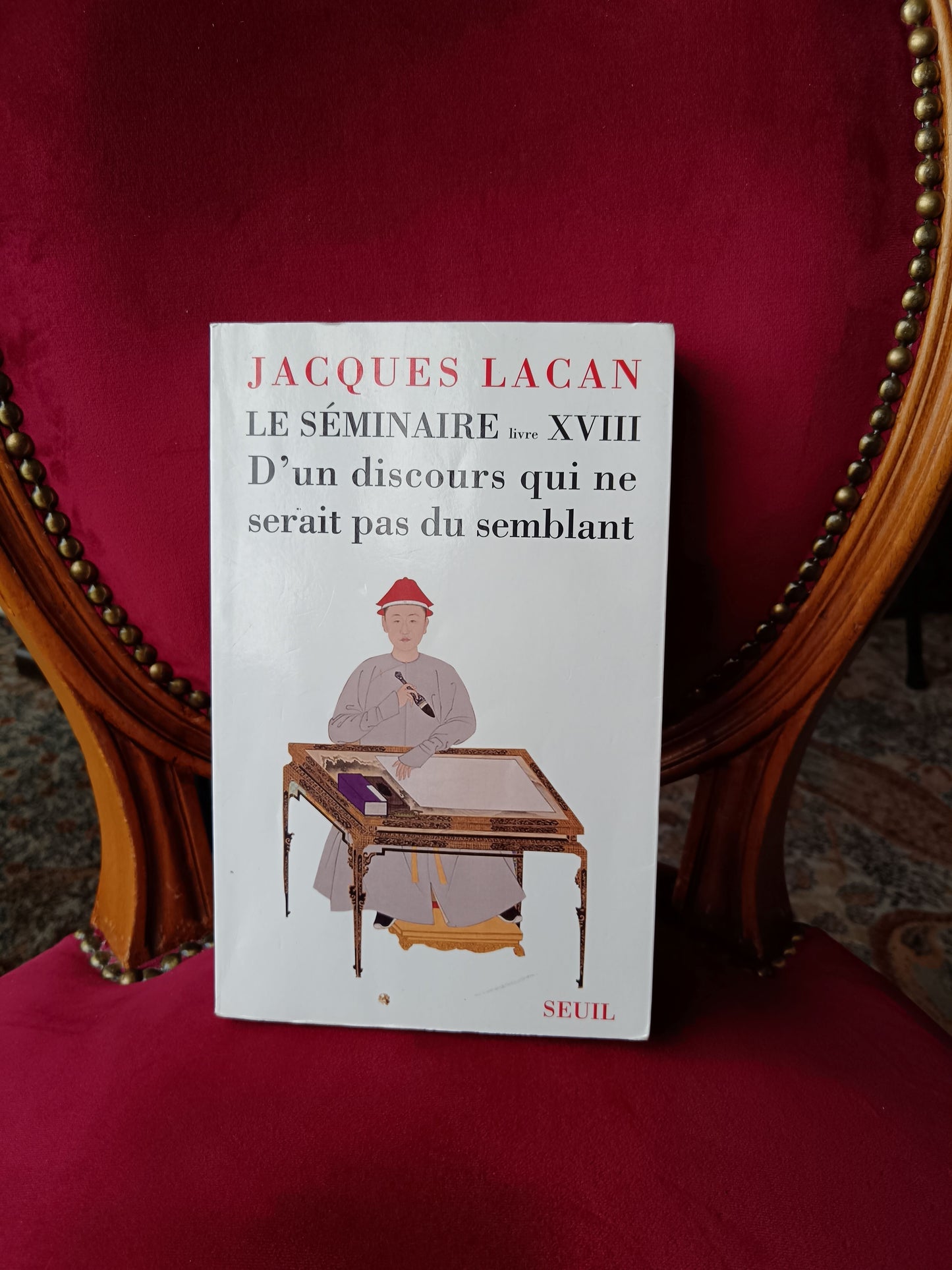 D'un discours qui ne serait pas du semblant,Le Séminaire livre XVIII_ Jacques Lacan