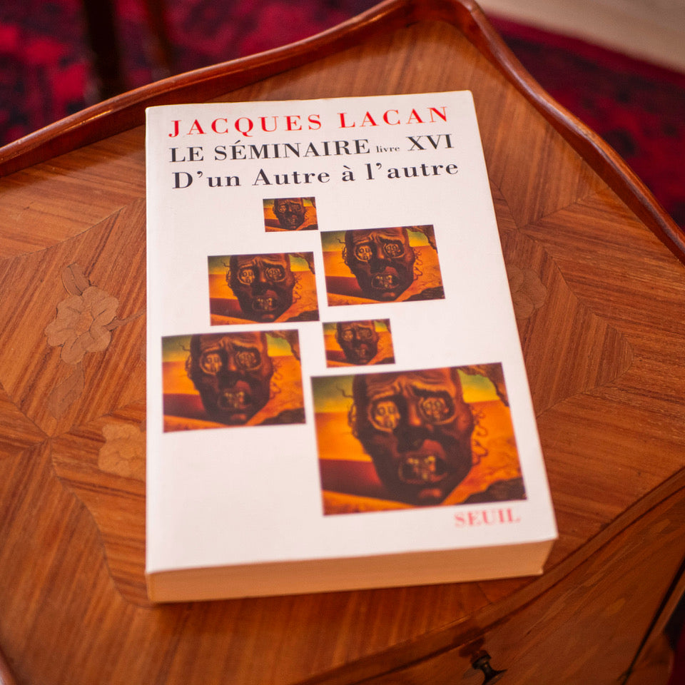 D'un Autre à l'autre, Séminaire XVI _ Jacques LACAN