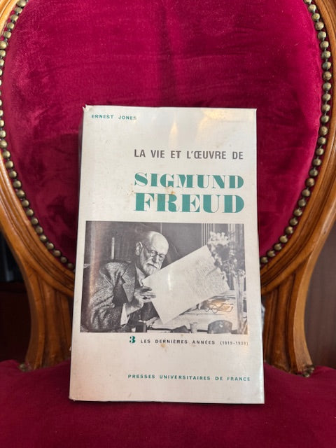 La vie et l'oeuvre de Sigmund Freud II, Les dernières années (1919-1939), Ernest Jones