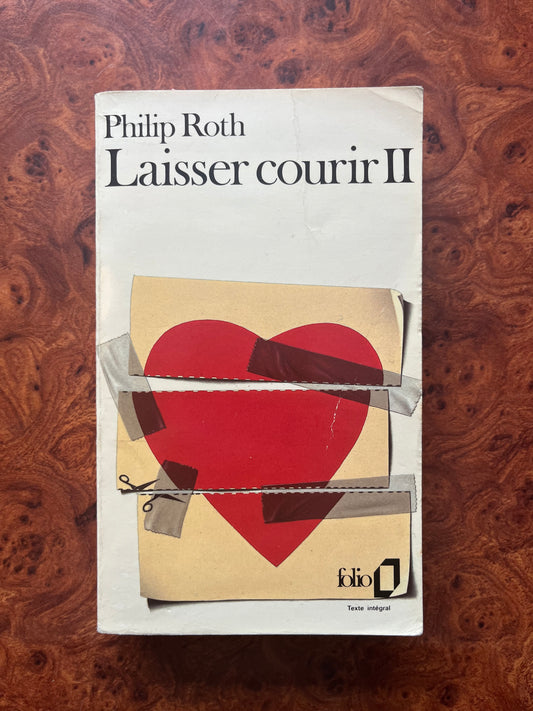 Laisser courir II, Philip Roth