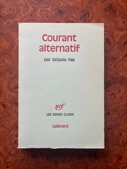 Courant alternatif, Octavio Paz