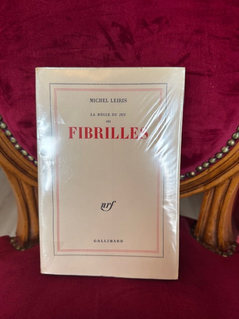Fibrilles, Michel Leiris